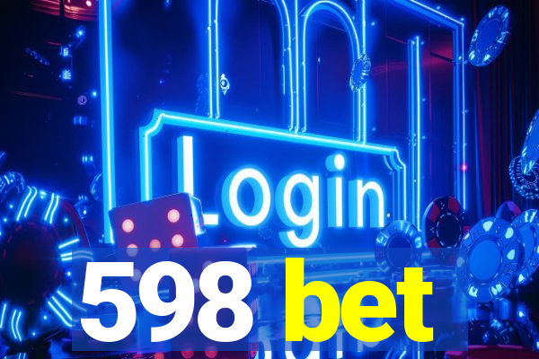 598 bet